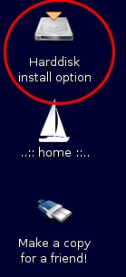 Harddisk install option on desktop