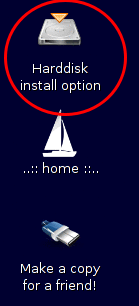 Harddisk install option on desktop